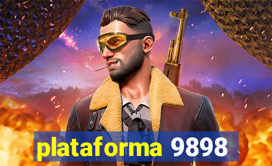 plataforma 9898